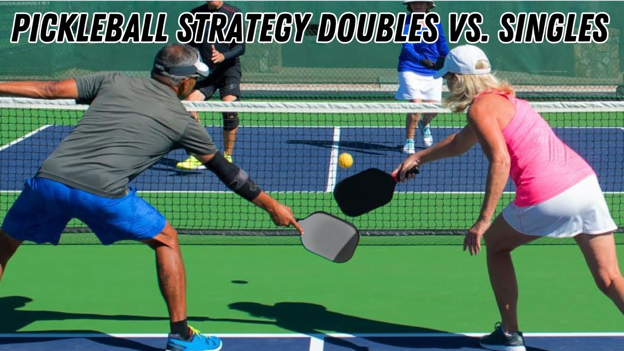 Singles vs Doubles Strategy in Pickleball—Stop Playing One Like the Other - Rift Pickleball